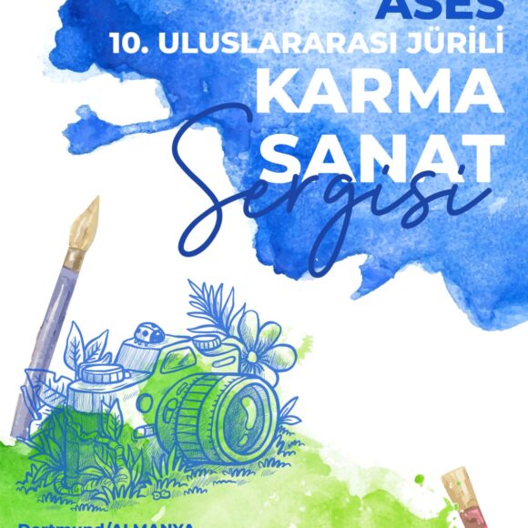 ASES 10. ULUSLARARASI KARMA SANAT SERGİSİ